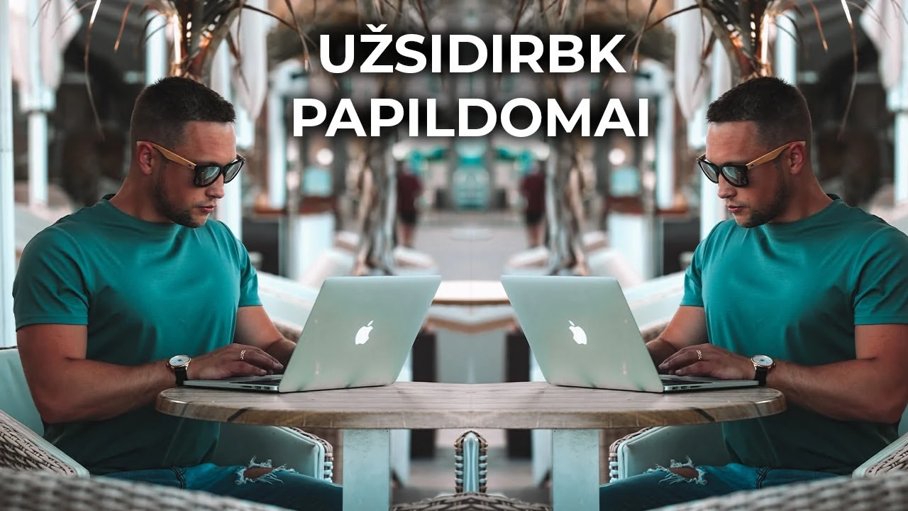 kaip užsidirbti papildomų pinigų per internetą