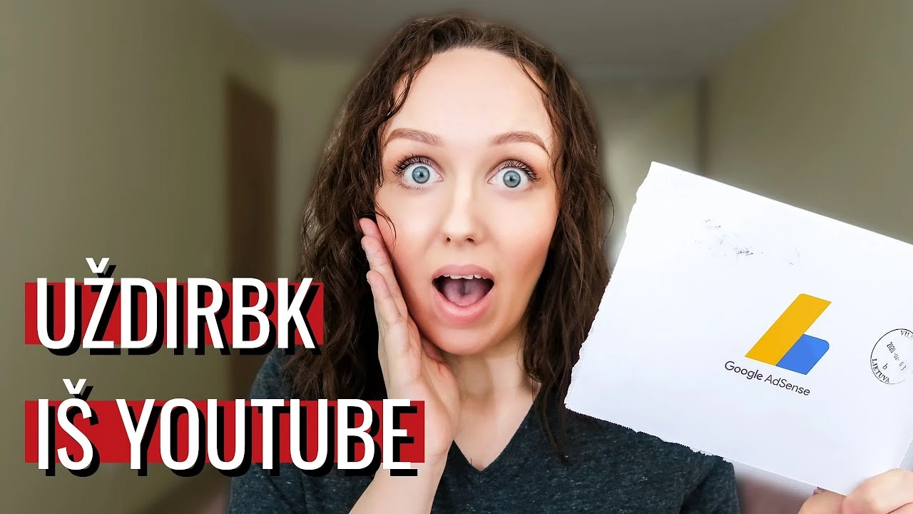 kaip užsidirbti pinigų internete iš namų youtube